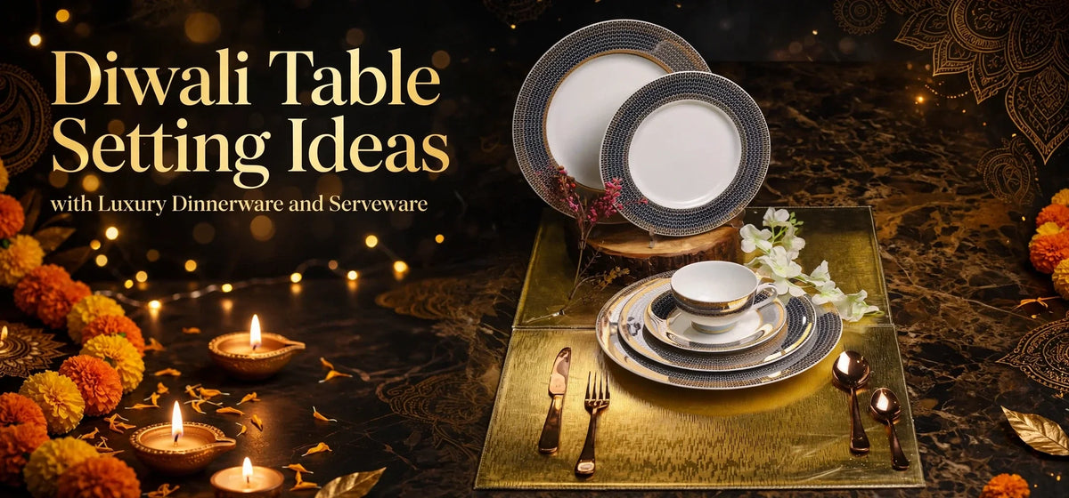 Diwali Table Setting Ideas with Luxury Dinnerware and Serveware