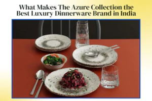 How to Choose the Perfect Dinnerware Set for Your Dining Table